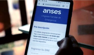 Anses vuelve a habilitar el sistema para acceder al Ingreso Familiar de Emergencia